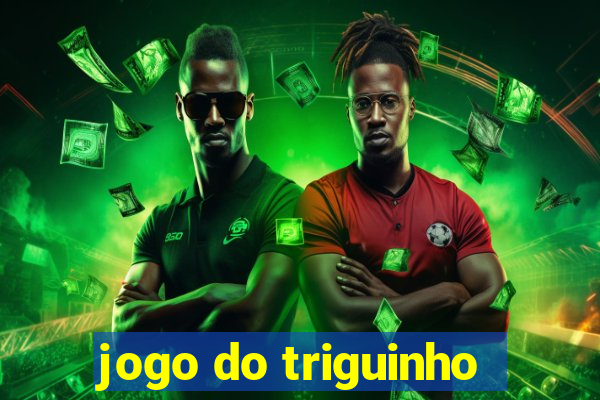 jogo do triguinho